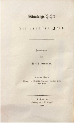 Geschichte Italiens von der Gründung der regierenden Dynastien bis zur Gegenwart / Vom Januar 1848 bis zur ersten Niederlage Karl Alberts und zur Unterwerfung Siziliens