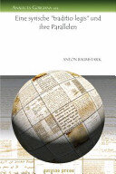 Eine Syrische Traditio Legis Und Ihre Parallelen/ a Syrian Traditional Legis' and Its Parallels