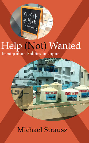 Help (Not) Wanted: Immigration Politics in Japan