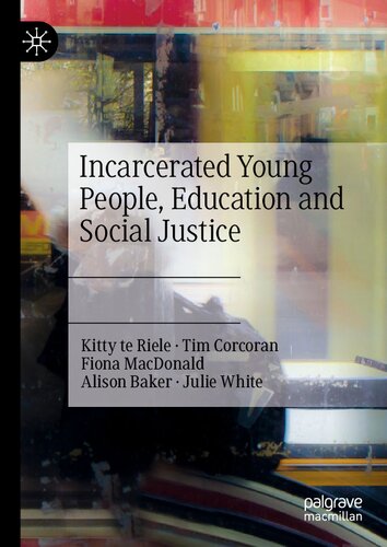 Incarcerated Young People, Education and Social Justice
