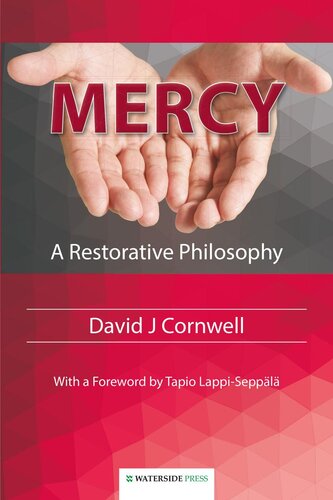 Mercy: A Restorative Philosophy