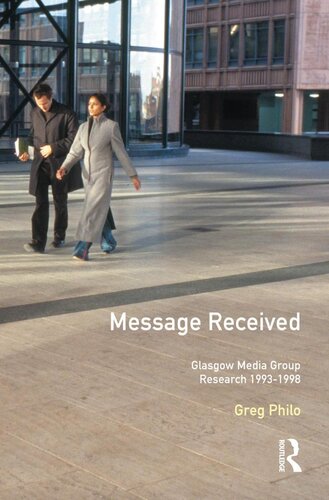 Message Received: Glasgow Media Group Research 1993-1998