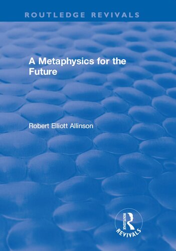 A Metaphysics for the Future