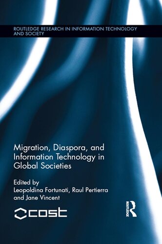 Migration, Diaspora and Information Technology in Global Societies