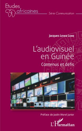 L'audiovisuel en Guinée: Contenus et défis