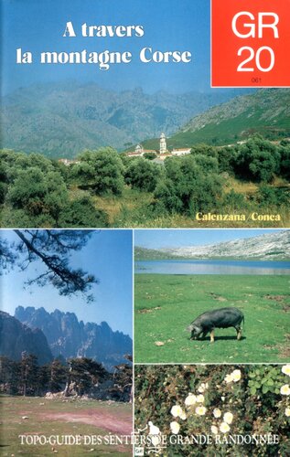GR 20 - A travers la montagne corse