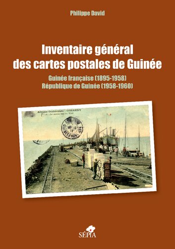 Inventaire général des cartes postales de Guinée