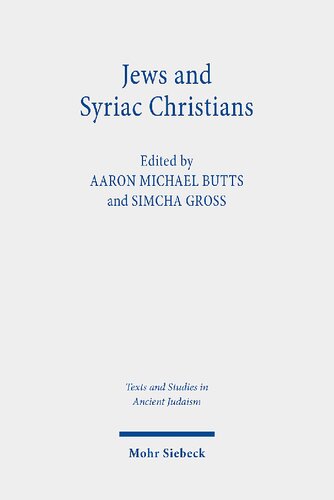 Jews and Syriac Christians: Intersections Across the First Millennium