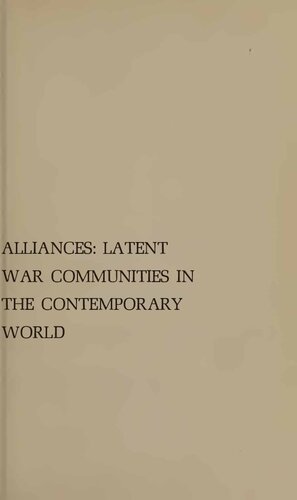 Alliances: Latent War Communities in Contemporary World