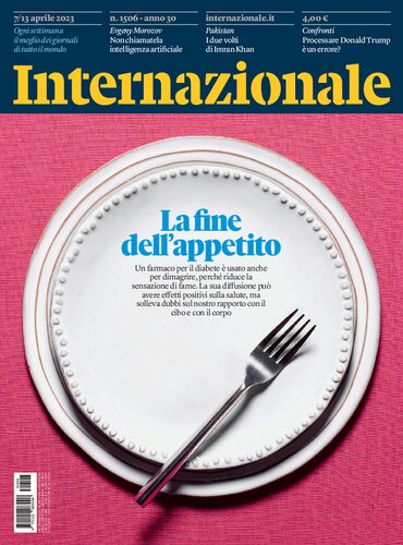 Internazionale 7/13 aprile 2023. Numero 1506. La fine dell'appetito