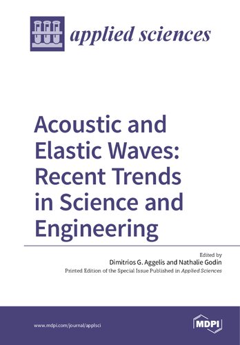 Acoustic and Elastic Waves: Recent Trends in Science and Engineering