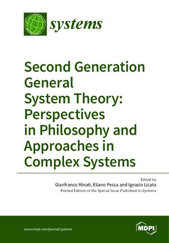 Second Generation General System Theory: Perspectives in Philosophy and Approaches in Complex Systems