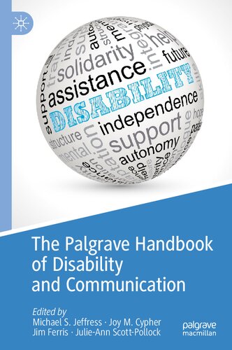 The Palgrave Handbook of Disability and Communication