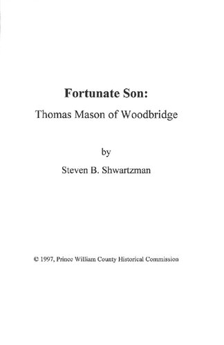Fortunate Son: Thomas Mason of Woodbridge
