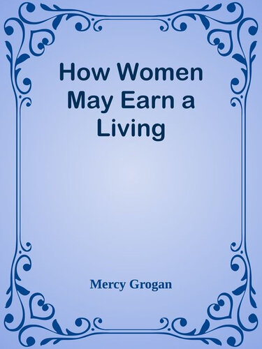 How Women May Earn a Living