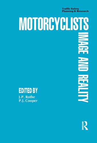 Motor Cyclists: Image and Reality