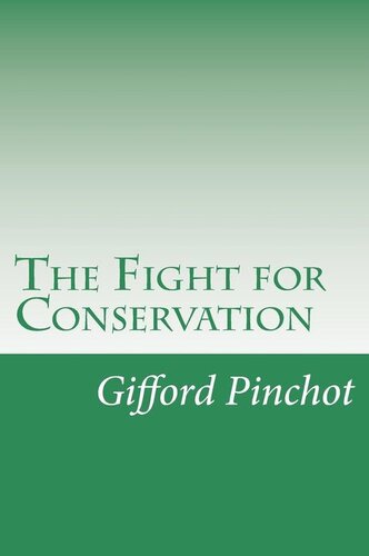 The Fight for Conservation