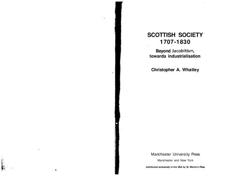 Scottish society 1707–1830: Beyond Jacobitism, towards industrialisation