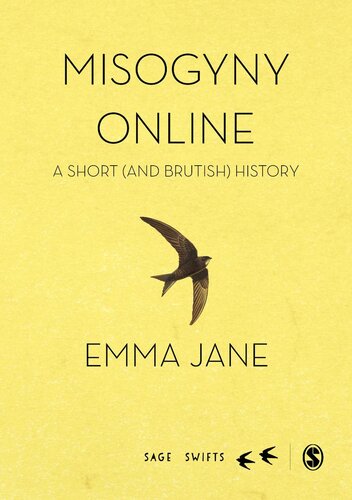 Misogyny Online: A Short (and Brutish) History
