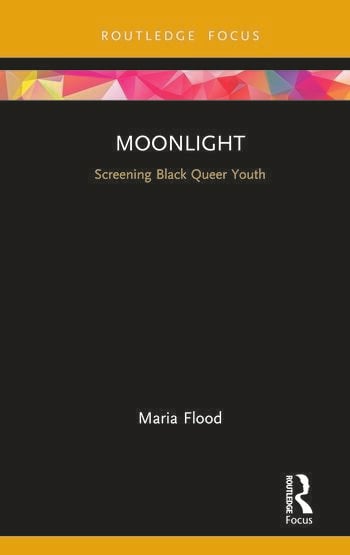 Moonlight: Screening Black Queer Youth