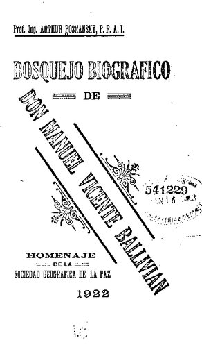 Bosquejo biografico de Don Manuel Vicente Ballivian