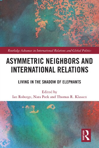 Asymmetric Neighbours and International Relations: Living in the Shadow of Elephants