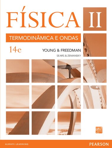 Física de Sears & Zemansky: Volume II: Termodinâmica e Ondas: Volume 2