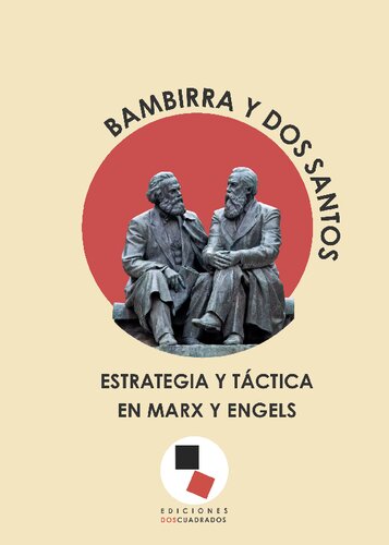Estrategia y táctica en Marx y Engels
