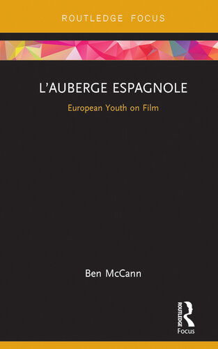 L’Auberge espagnole: European Youth on Film