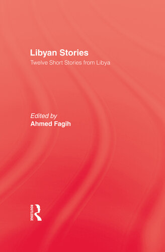 Libyan Stories: Twelve Short Stories from Libya