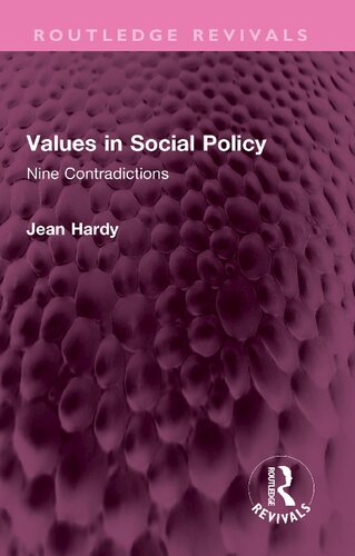 Values in Social Policy: Nine Contradictions