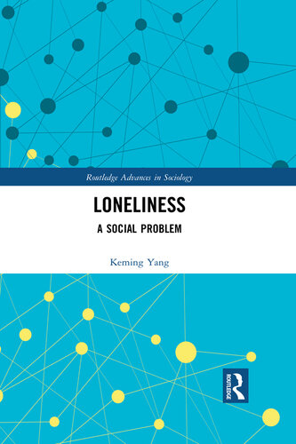 Loneliness: A Social Problem