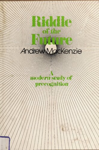 Riddle of the future: A modern study of precognition