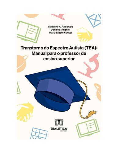 Transtorno do Espectro Autista (TEA): Manual para o professor de ensino superior