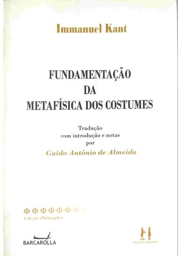 Fundamentação da Metafísica dos Costumes