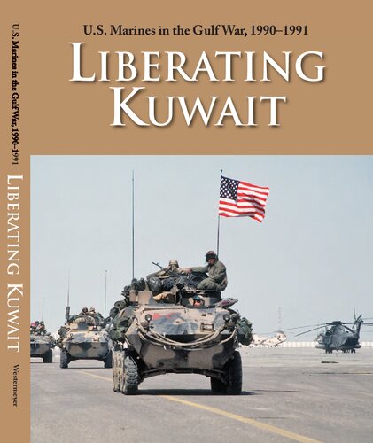 : Liberating Kuwait