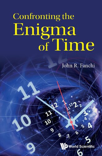 Confronting the Enigma of Time
