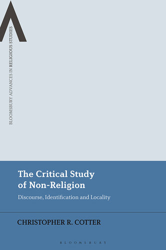 The Critical Study of Non-Religion: Discourse, Identification and Locality