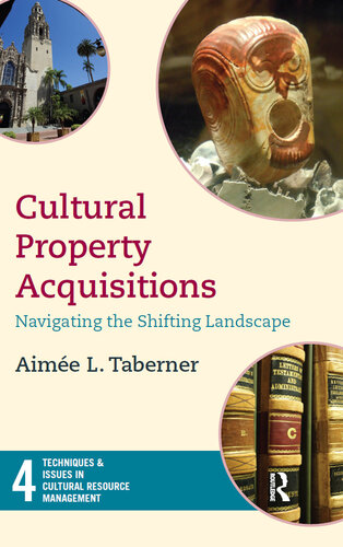Cultural Property Acquisitions: Navigating the Shifting Landscape