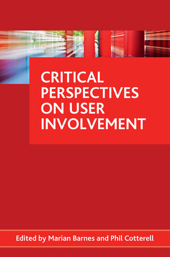 Critical perspectives on user involvement