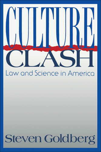 Culture Clash: Law and Science in America