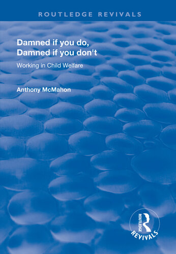 Damned If You Do, Damned If You Don't