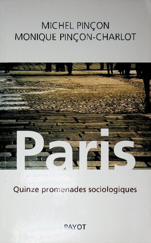 Paris: Quinze promenades sociologiques