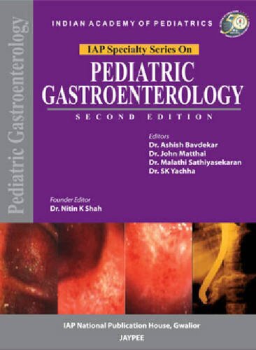 IAP Specialty Series on Pediatric Gastroenterology