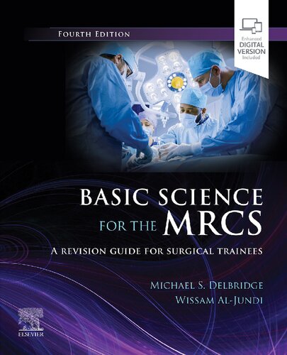 Basic Science for the MRCS, E-Book: A revision guide for surgical trainees (MRCS Study Guides)