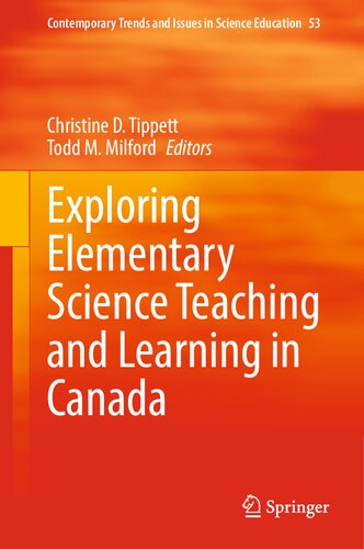 Exploring Elementary Science Teaching and Learning in Canada