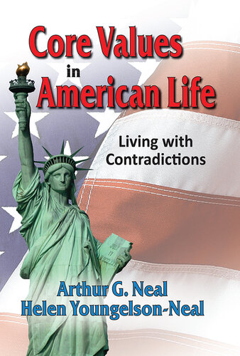 Core Values in American Life: Living with Contradictions