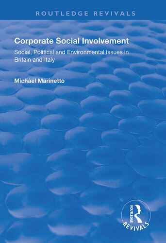 Corporate Social Involvement: Social, Political and Environmental Issues in Britain and Italy