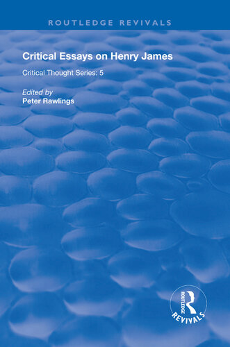 Critical Essays on Henry James