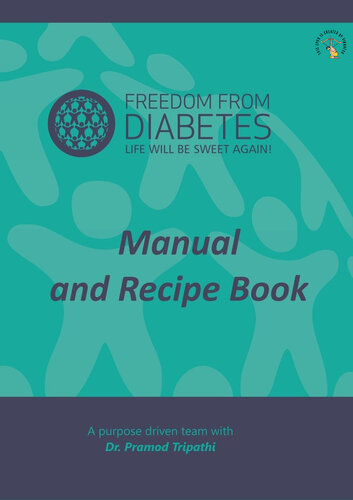 Freedom from Diabetes: Life Will be Sweet Again